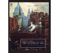 The Broadview Anthology of British Literature: Volume 5: The Victorian Era (Broadview Anthology of British Literature - Second Edition)