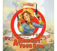The Broadway Cast - Annie Get Your Gun - The New Broadway Cast Recording