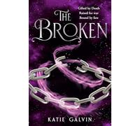 The Broken: A gripping dark fantasy novel for fans of enemies to lovers in 2025!: Book 2 (The Gifted)