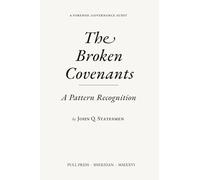 The Broken Covenants: A Pattern Recognition