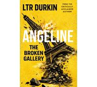 The Broken Gallery: A Scandalous Art World Romance of Lies, Ruin, and Exposure. (Angeline)
