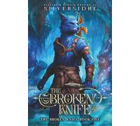 The Broken Knife