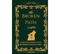 The Broken Path (Mountain Covenant)
