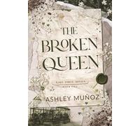 The Broken Queen: 2 (The Royals of Rake Forge)