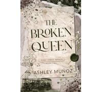 The Broken Queen