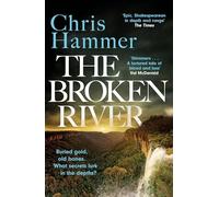 The Broken River: the page-turning new mystery from the award-winning author of Scrublands (Detective Nell Buchanan)
