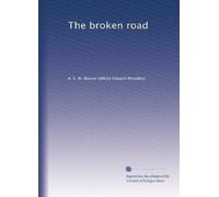 The broken road
