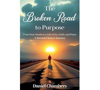 The Broken Road to Purpose