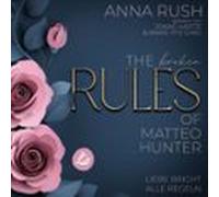 The BROKEN Rules of Matteo Hunter