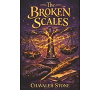 The Broken Scales: 2 (The Tempered Quill)