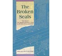 The Broken Seals: Part One of the Marshes of Mount Liang: 0001