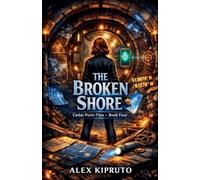 The Broken Shore: 4 (Cider Hollow Files)