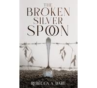 The Broken Silver Spoon