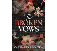 The Broken Vows: An Irresistible Enemies to Lovers Arranged Marriage Romance (The Windsors Book 4)