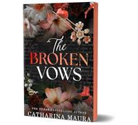 The Broken Vows: An Irresistible Enemies to Lovers Arranged Marriage Romance (The Windsors Book 4)