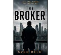 THE BROKER: Everything Has a Price