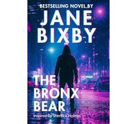 The Bronx Bear: A Jane Watson & Sorin Voss Mystery | Inspired by Sherlock Holmes (The Sorin Voss Series)