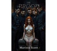 The Brood: A dark, Erotic, BDSM Vampire Fantasy