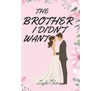 The Brother I Didn't Want