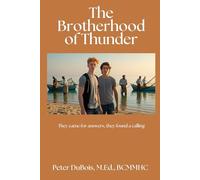 The Brotherhood of Thunder: they came for answers, they found a calling (Iron and Faith)