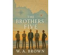 The Brothers Five: 1