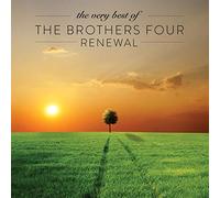 The Brothers Four - Very Best of The Brothers Four: Renewal