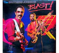 The Brothers Johnson - Blast