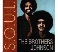 The Brothers Johnson - S.O.U.L. (1 CD)