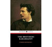 The Brothers Karamazov: The 1880 Russian Literary Classic