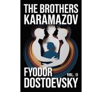 The Brothers Karamazov (Vol. 2, Books 8-12): 2025 Translation
