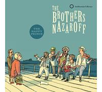 The Brothers Nazaroff - The Happy Prince