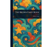 The Brown Fairy Book