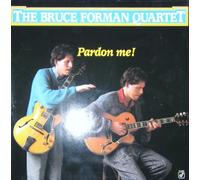 The Bruce Forman Quartet - Pardon Me! [Vinyl LP] [Schallplatte]