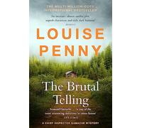 The Brutal Telling: thrilling and page-turning crime fiction from the author of the bestselling Inspector Gamache novels: 5 (Chief Inspector Gamache)