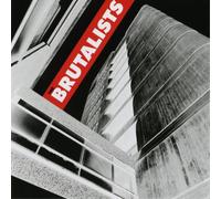 The Brutalists - The Brutalists [Vinilo]