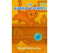 The Bubble Escapes (Big Feelings, Little Bubbles)