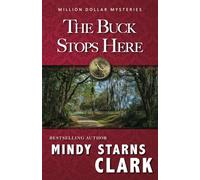 The Buck Stops Here (Million Dollar Mysteries)