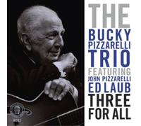 The Bucky Pizzarelli Trio Three for All (CD) Album (Importación USA)