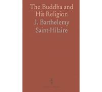 The Buddha and His Religion