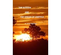 The Buddha and the Dream of America