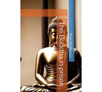 The Buddha in prison