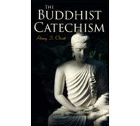 The Buddhist Catechism (ebook)