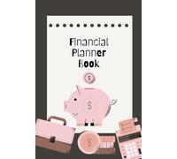 The Budget Book - Easy System to Stay Organized and in Control: Financial Planner for Tracking Income and Planning Monthly Budgets