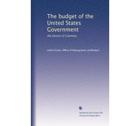 The budget of the United States Government: the District of Columbia: Volume 6