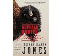 The Buffalo Hunter Hunter