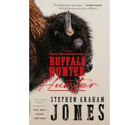 The Buffalo Hunter Hunter – Titan Books