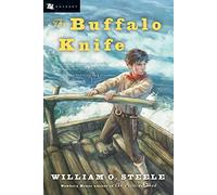 The Buffalo Knife (Odyssey Classics (Odyssey Classics))