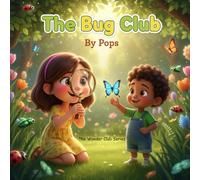 The Bug Club (The Wonder Club)