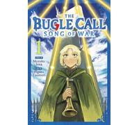 The Bugle Call: Song of War, Vol. 1: Volume 1