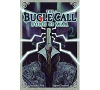 The Bugle Call: Song of War, Vol. 2: Volume 2